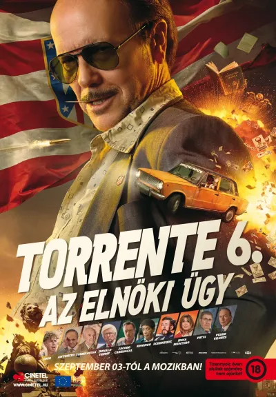 Torrente 6 – Az elnöki ügy poszter